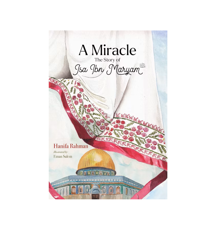 A Miracle | The Story of Isa ibn Maryam (AS)