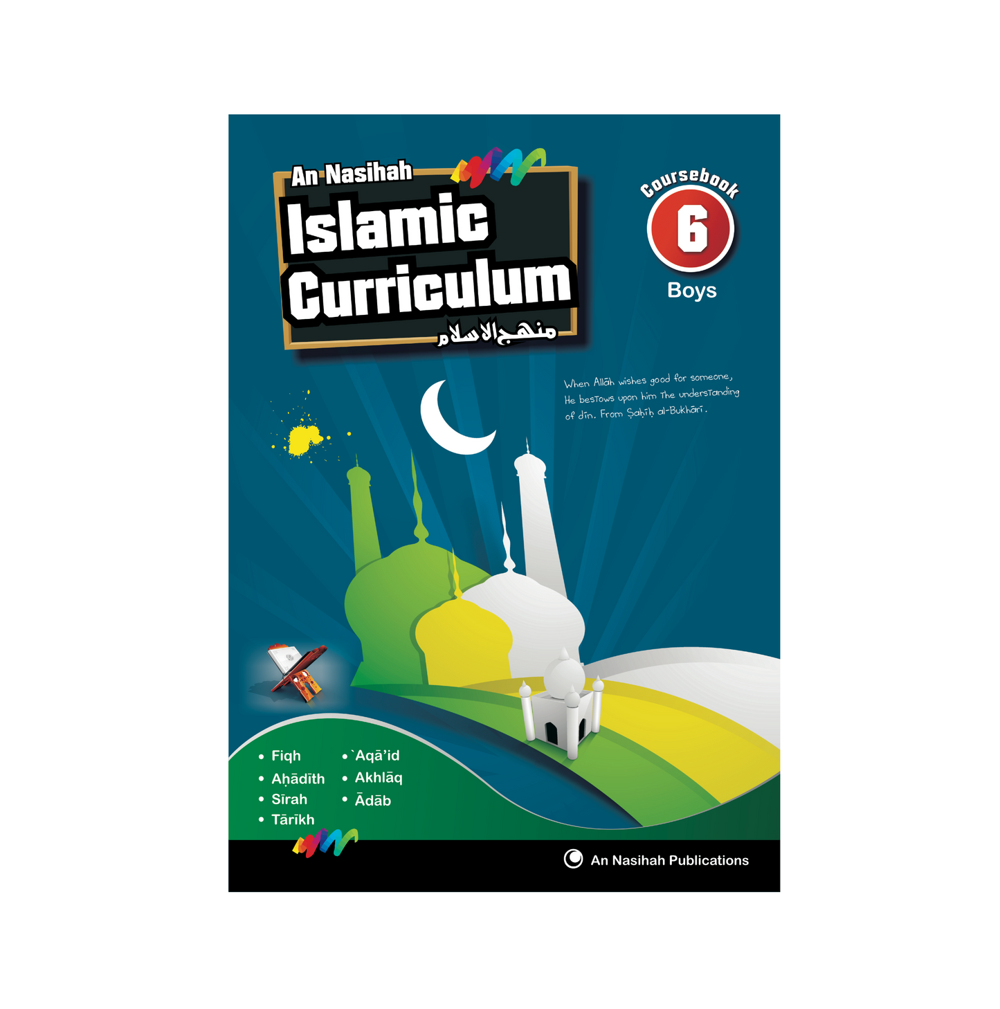 An Nasihah Islamic Curriculum | Coursebook 6 (for Boys)