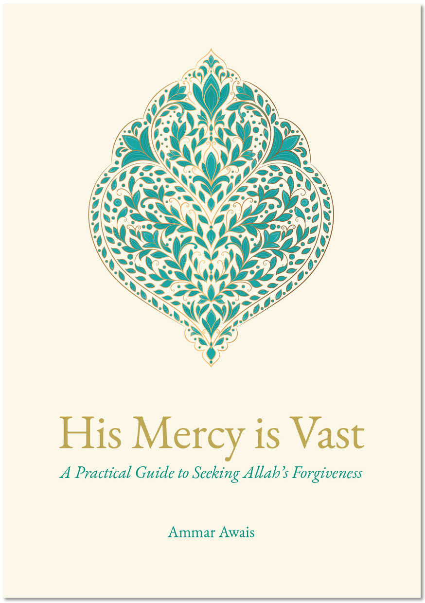 His Mercy is Vast | A Practical Guide to Seeking Allah's Forgiveness