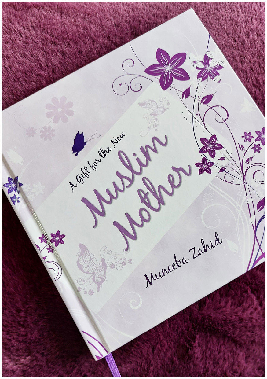 A Gift for the New Muslim Mother