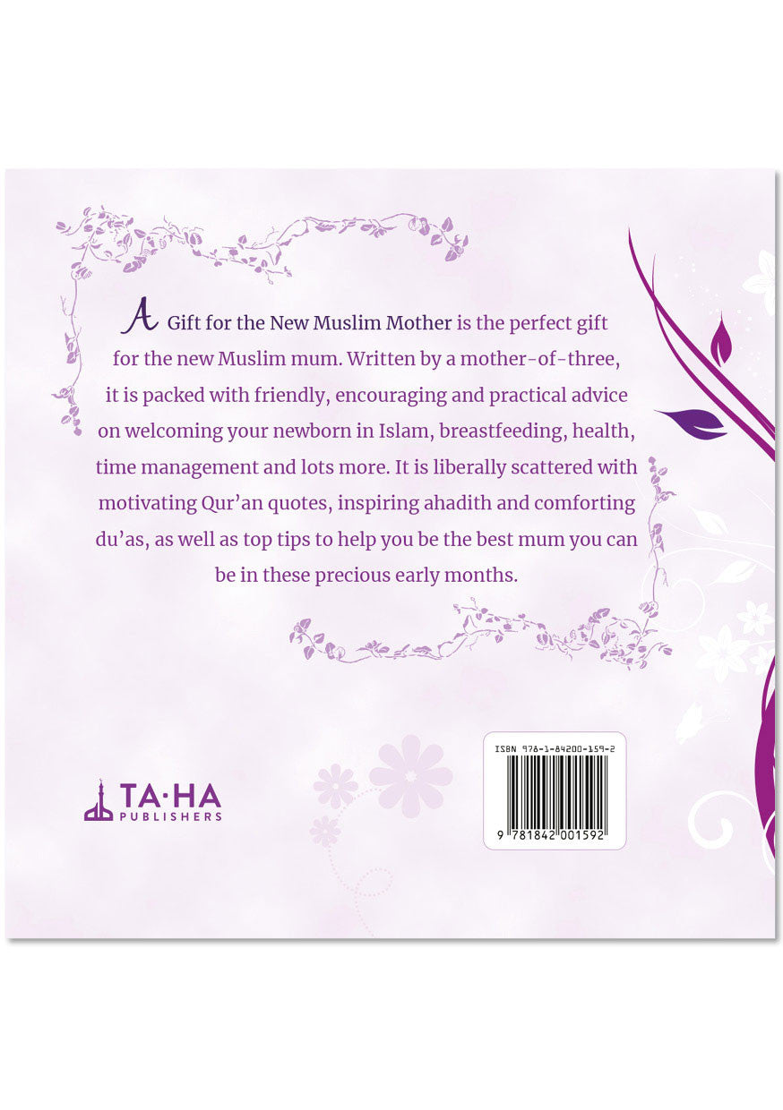 A Gift for the New Muslim Mother