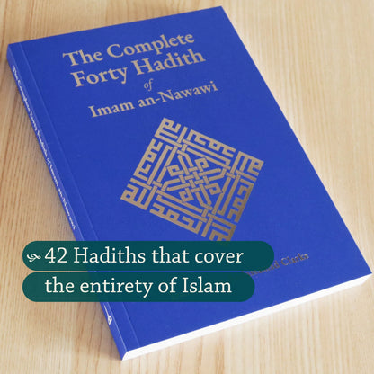 The Complete Forty Hadith of Imam an-Nawawi | Paperback