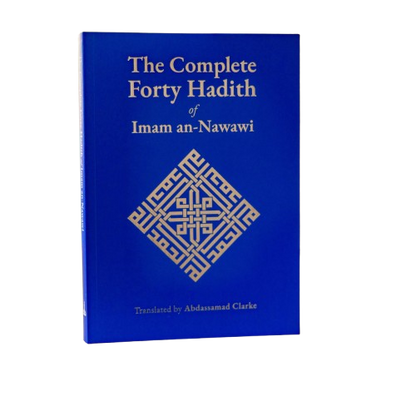 The Complete Forty Hadith of Imam an-Nawawi | Paperback