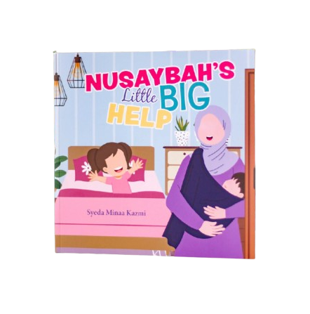 Nusaybah’s Little Big Help