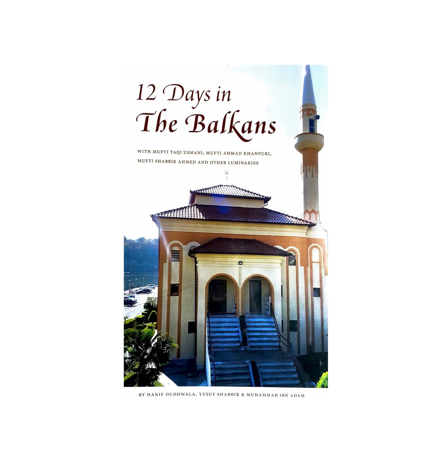 12 Days in the Balkans