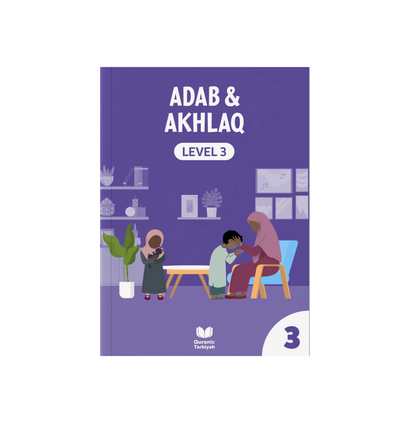 Adab & Akhlaq Level 3