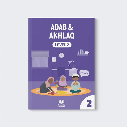 Adab & Akhlaq | Level 2