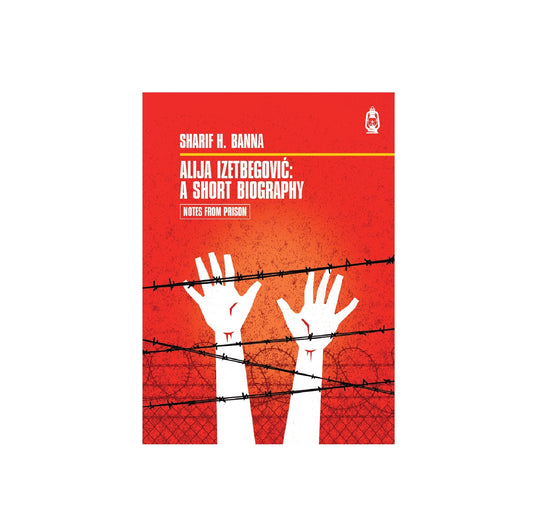 Alija Izetbegovic: A Short Biography