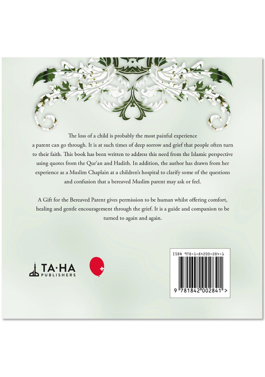 A Gift for the Bereaved Parent