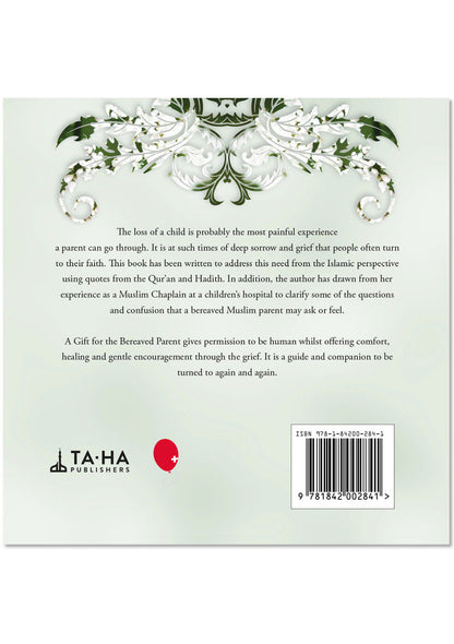 A Gift for the Bereaved Parent