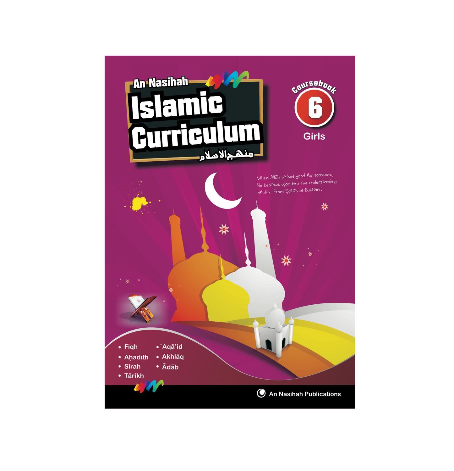 An Nasihah Islamic Curriculum | Coursebook 6 (for Girls)