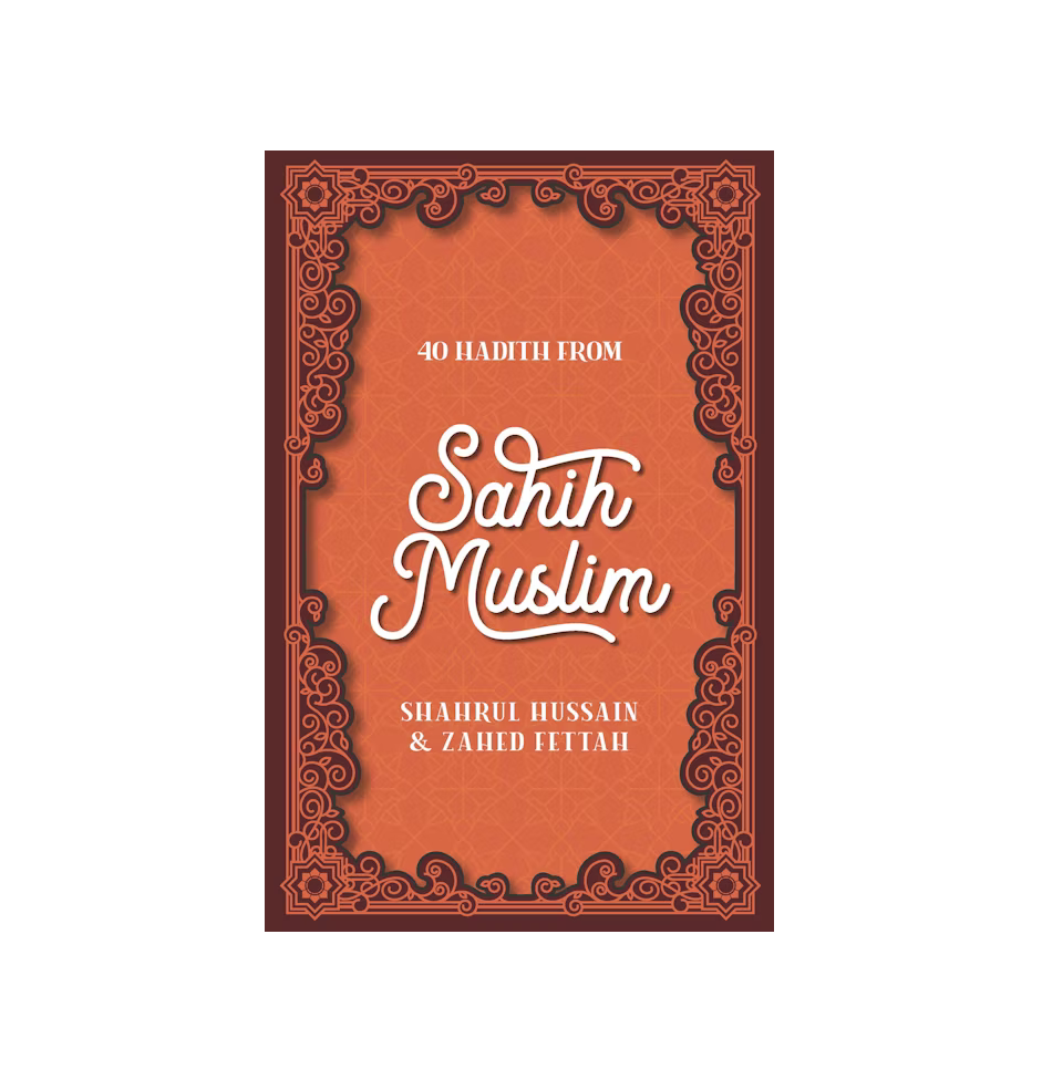 40 Hadith from Sahih Muslim