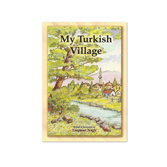 My Turkish Village