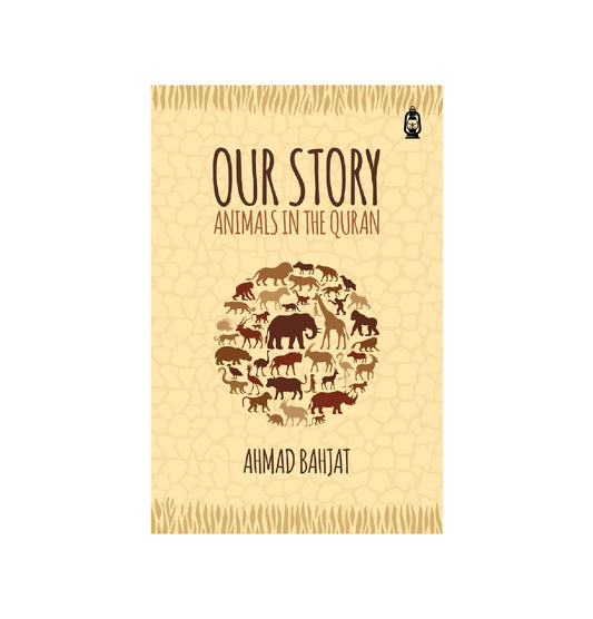 Our Story | Animals in the Quran