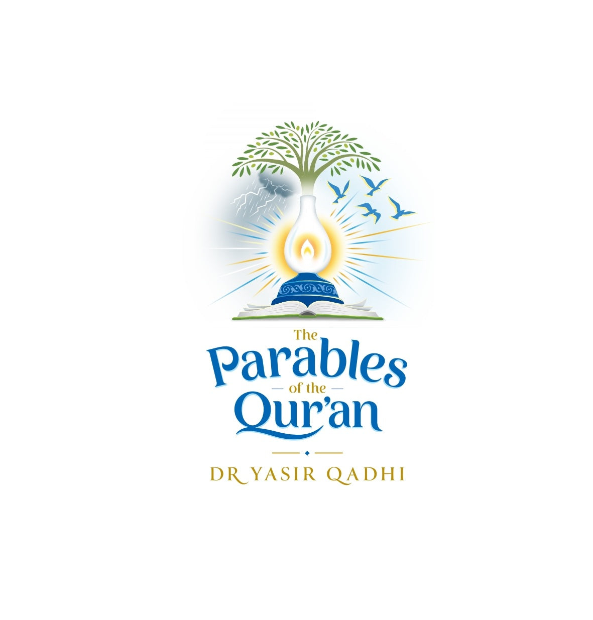 The Parables of the Qur'an