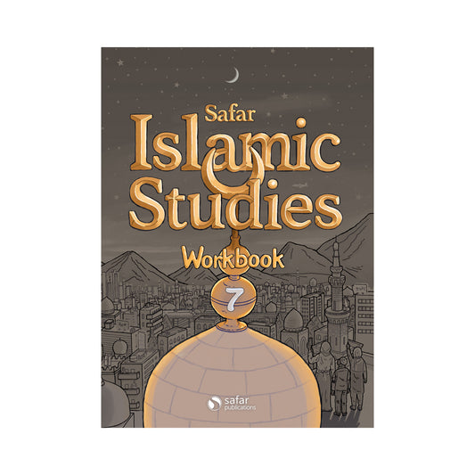 Islamic Studies: Workbook 7