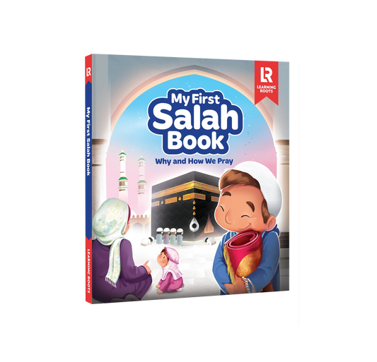 My First Salah Book | Why and How We Pray