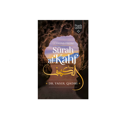 Lessons from Surah al-Kahf