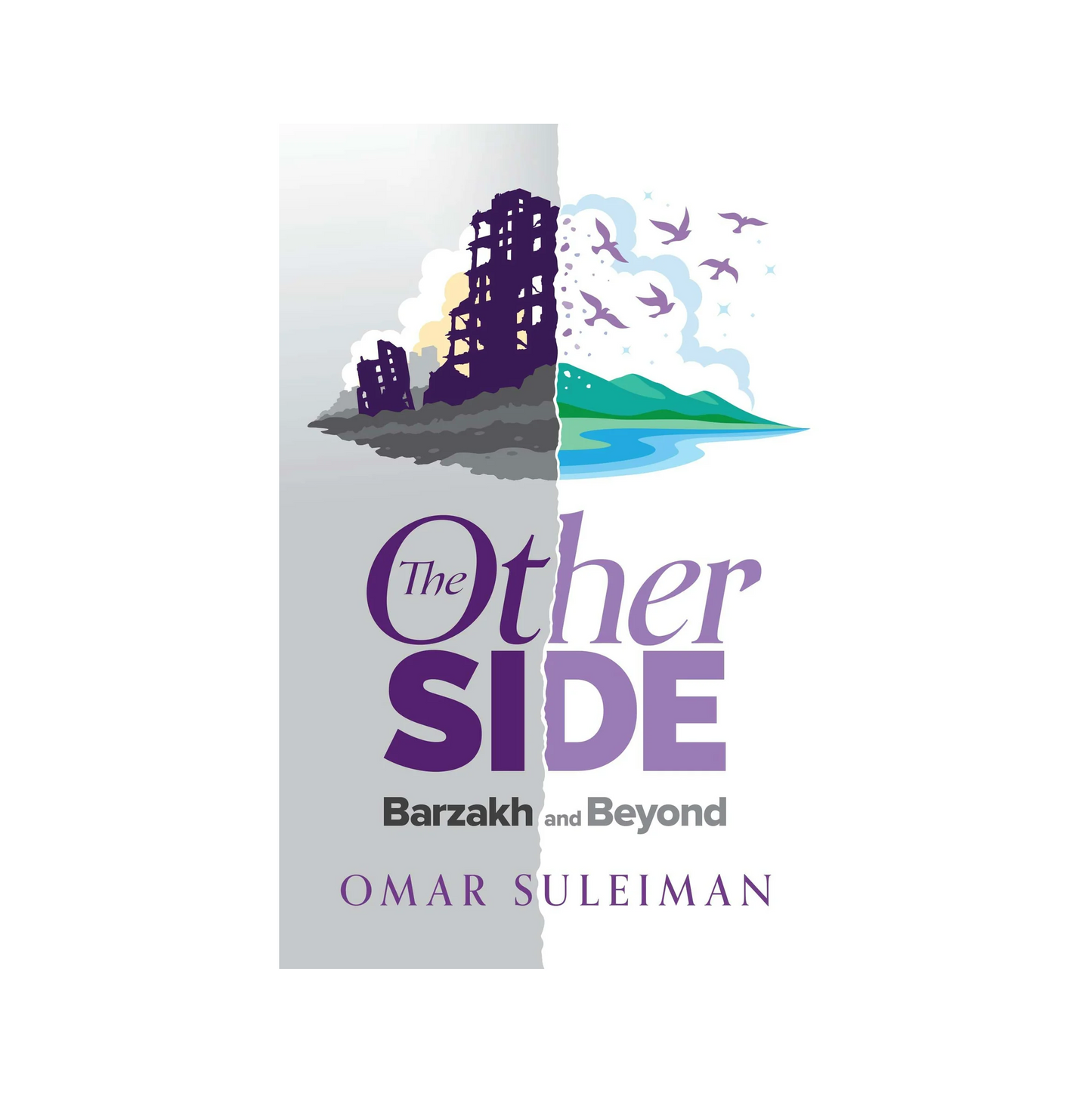 The Other Side | Barzakh and Beyond