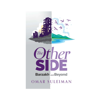 The Other Side | Barzakh and Beyond