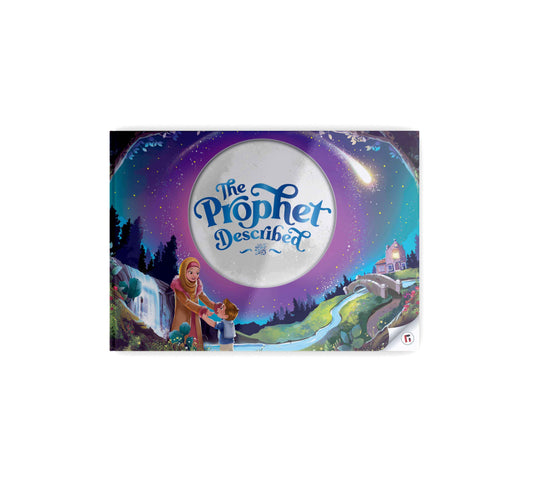 The Prophet (S) Described