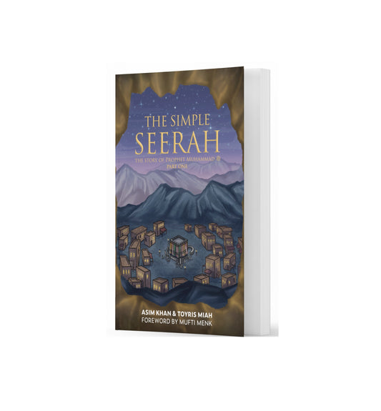 The Simple Seerah | Part One