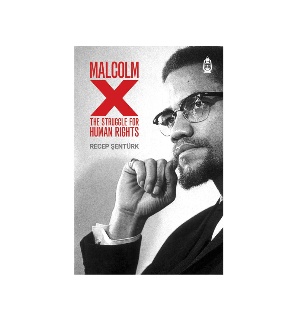 Malcom X | The Struggle for Human Rights