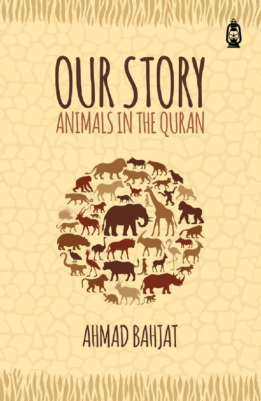 Our Story | Animals in the Quran